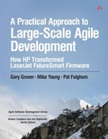 Cover: Practical Approach to Large-Scale Agile Development, A - Addison Wesley