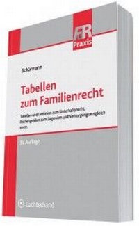 Abbildung von: Tabellen zum Familienrecht - Luchterhand