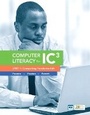 Cover: Computer Literacy for IC3 Unit 1 - Pearson