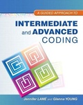 Cover: Guided Approach to Intermediate and Advanced Coding, A - Pearson