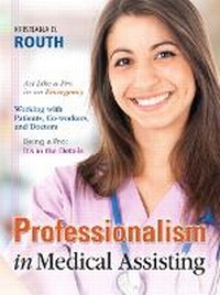 Enlarge image Cover: Professionalism in Medical Assisting - Pearson