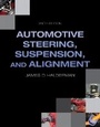 Cover: Automotive Steering, Suspension, Alignment - Pearson