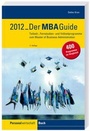 Cover: Der MBA Guide 2012 - Luchterhand