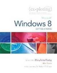 Enlarge image Cover: Exploring Getting Started with Microsoft Windows 8 - Prentice Hall