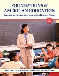 Enlarge image Cover: Foundations of American Education - Pearson