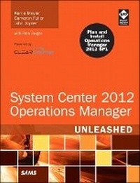 Enlarge image Cover: System Center 2012 Operations Manager Unleashed - Sams Publishing