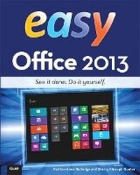 Enlarge image Cover: Easy Office 2013 - Que Corporation,U.S.