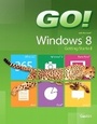 Cover: GO! with Windows 8 Getting Started - Pearson