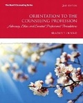 Cover: Orientation to the Counseling Profession - Pearson