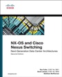 Cover: NX-OS and Cisco Nexus Switching: Next-Generation Data Center Architectures - Cisco Press