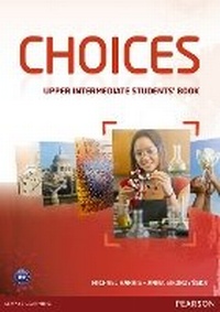 Enlarge image Cover: Choices Upper Intermediate Students' Book & MyLab PIN Code Pack - Pearson Longman