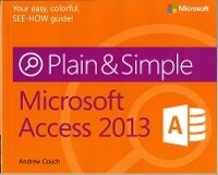 Abbildung von: Microsoft Access 2013 Plain & Simple - Microsoft Press