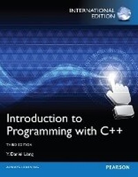Enlarge image Cover: Introduction to Programming with C++ - Pearson Education Limited