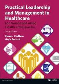 Abbildung von: Practical Leadership and Management in Healthcare - Pearson Education Limited