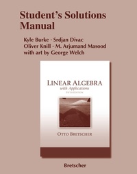 Enlarge image Cover: Student Solutions Manual for Linear Algebra with Applications - Pearson