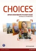Cover: Choices Upper Intermediate Teacher's Book & DVD Multi-ROM Pack - Pearson Longman