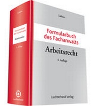 Abbildung von: Formularbuch des Fachanwalts Arbeitsrecht - Luchterhand