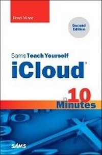 Abbildung von: Sams Teach Yourself iCloud in 10 Minutes - Sams Publishing
