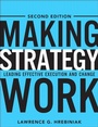 Cover: Making Strategy Work - Pearson FT Press