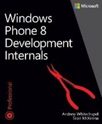 Enlarge image Cover: Windows Phone 8 Development Internals - Microsoft Press