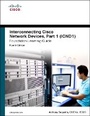 Cover: Interconnecting Cisco Network Devices, Part 1 (ICND1) Foundation Learning Guide - Cisco Press