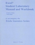 Cover: Excel Student Laboratory Manual and Workbook for the Triola Statistics Series - Pearson
