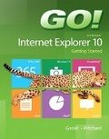Cover: GO! with Internet Explorer 10 Getting Started - Pearson