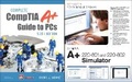 Cover: Complete CompTIA A+ Guide to PCs and CompTIA A+ 220-801 and 220-802 Simulator Bundle - Pearson It Certification