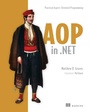 Cover: AOP in .NET - Manning Publications