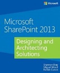 Cover: Microsoft SharePoint 2013 Designing and Architecting Solutions - Microsoft Press