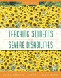 Cover: Teaching Students with Severe Disabilities - Pearson