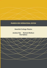 Enlarge image Cover: Essential College Physics - Pearson Education Limited