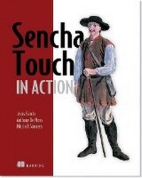 Enlarge image Cover: Sencha Touch in Action - Manning Publications