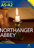 Cover: Northanger Abbey: York Notes AS & A2 - for 2026, 2027 exams - Pearson Education Limited