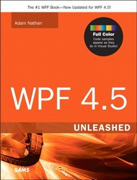 Enlarge image Cover: WPF 4.5 Unleashed - Sams Publishing