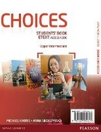 Enlarge image Cover: Choices Upper Intermediate eText Students Book Access Card - Pearson Longman