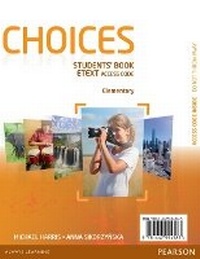 Enlarge image Cover: Choices Elementary eText Students Book Access Card - Pearson Longman