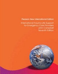Abbildung von: International Trauma Life Support for Emergency Care Providers: Pearson New International Edition - Pearson Education Limited