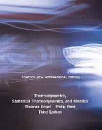 Abbildung von: Thermodynamics, Statistical Thermodynamics, & Kinetics: Pearson New International Edition - Pearson Education Limited