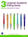 Cover: Longman Academic Writing Series 3: Paragraphs to Essays - Pearson Education (US)