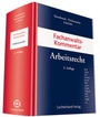 Cover: Fachanwaltskommentar Arbeitsrecht - Luchterhand