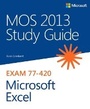 Cover: MOS 2013 Study Guide for Microsoft Excel - Microsoft Press