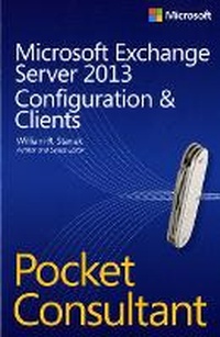 Abbildung von: Microsoft Exchange Server 2013 Pocket Consultant - Microsoft Press