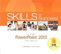 Cover: Skills for Success with PowerPoint 2013 Comprehensive - Pearson