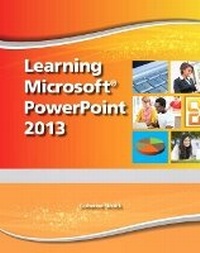 Abbildung von: Learning Microsoft PowerPoint 2013, Student Edition -- CTE/School - Pearson