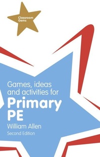 Abbildung von: Games, Ideas and Activities for the Primary PE - Pearson Education Limited