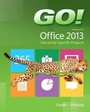 Cover: GO! with Microsoft Office 2013 Discipline Specific Projects - Pearson