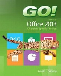 Enlarge image Cover: GO! with Microsoft Office 2013 Discipline Specific Projects - Pearson