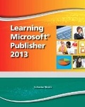 Cover: Learning Microsoft Publisher 2013, Student Edition -- CTE/School - Pearson