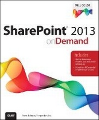 Enlarge image Cover: SharePoint 2013 on Demand - Que Corporation,U.S.